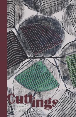 Cuttings: Poems - Hannah Dow - cover