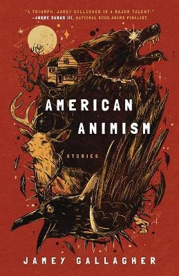 American Animism - Jamey Gallagher - cover