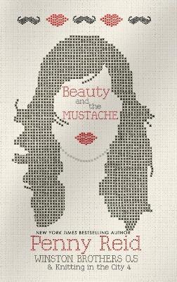 Beauty and the Mustache - Penny Reid - cover
