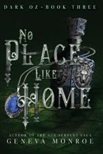 No Place Like Home
