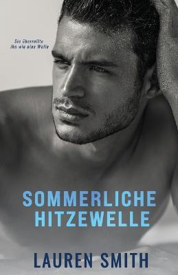 Sommerliche Hitzewelle - Lauren Smith - cover
