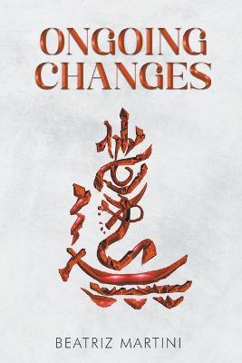 Ongoing Changes - Beatriz Martini - cover