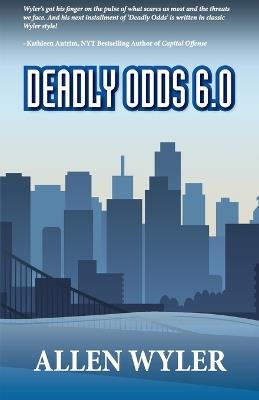 Deadly Odds 6.0 - Allen Wyler - cover