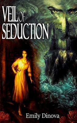 Veil of Seduction - Emily Dinova - cover