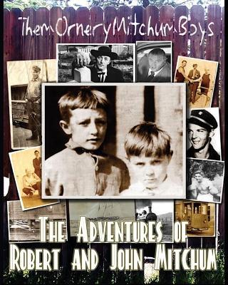 Them Ornery Mitchum Boys - John Mitchum - cover