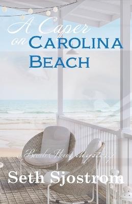 A Caper on Carolina Beach - Sjostrom - cover