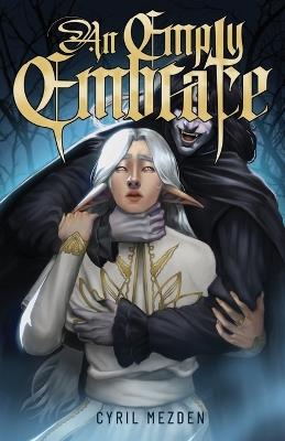 An Empty Embrace - Cyril Mezden - cover