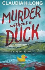 Murder Without a Duck