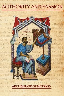 Authority And Passion: Christological Aspects of the Gospel According to Mark - Demetrios Trakatellis - cover
