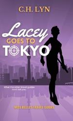 Lacey Goes to Tokyo