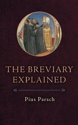 The Breviary Explained - Pius Parsch - cover