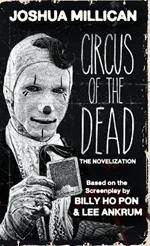 Circus of the Dead: The Novelization