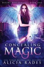 Concealing Magic: Divine Descendants Duology