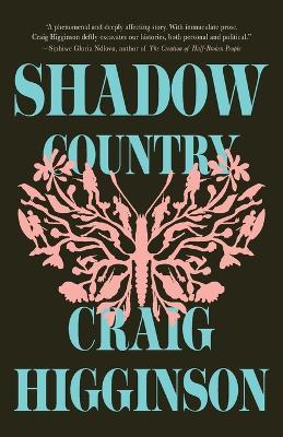 Shadow Country - Craig Higginson - cover
