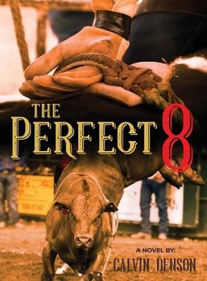 The Perfect 8 - Calvin Denson - cover
