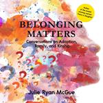 Belonging Matters
