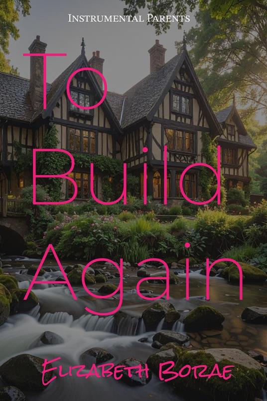 To Build Again