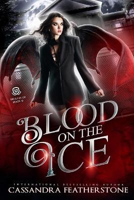 Blood on the Ice - Cassandra Featherstone - cover