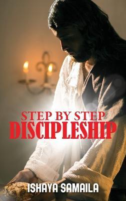 Step by Step Discipleship - Ishaya Samaila - cover