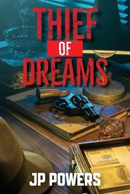 Thief Of Dreams - Jp Powers - cover