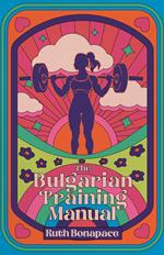 The Bulgarian Training Manual