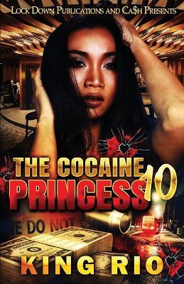 The Cocaine Princess 10 - King Rio - cover
