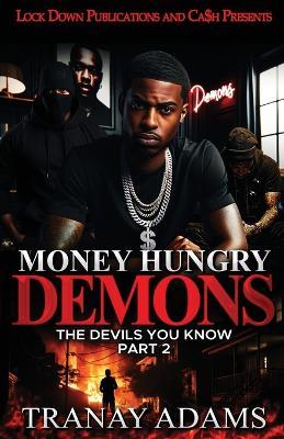 Money Hungry Demons 2 - Tranay Adams - cover