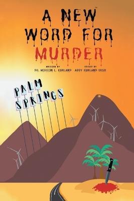 A New Word for Murder - Morton L Kurland - cover