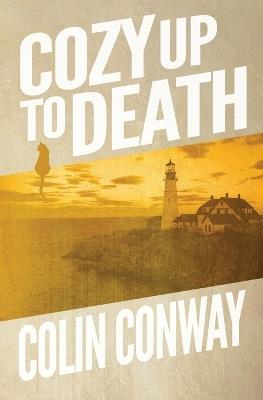 Cozy Up to Death - Conway - cover