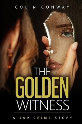 The Golden Witness - Colin Conway - cover