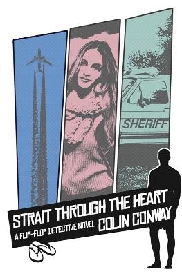 Strait Through the Heart - Colin Conway - cover
