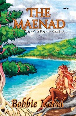 The Maenad - Bobbie Isabel - cover