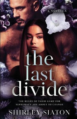 The Last Divide (The Portrait Edition) - Shirley Siaton - cover