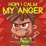 How I Calm My Anger