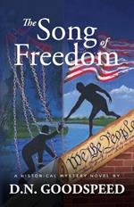 The Song of Freedom: A Historical Mystery Novel