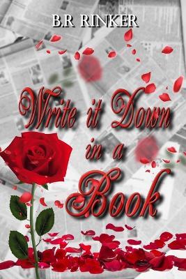 Write it down in a Book - B R Rinker - cover