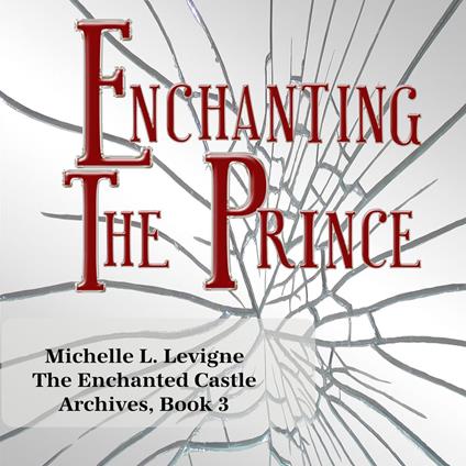 Enchanting the Prince