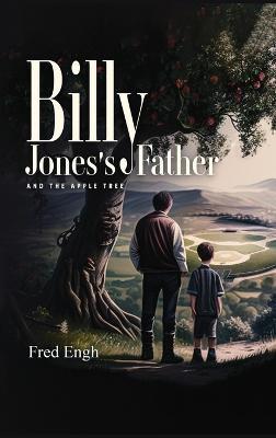 Billy Jones's Father - Fred Engh - cover