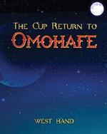 The Long Road Home: The Cup Return To Omohafe