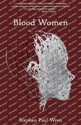 Blood Women - Stephen Paul Wren - cover