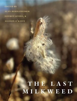 The Last Milkweed - cover