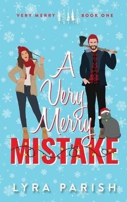 A Very Merry Mistake - Lyra Parish - cover