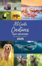All God's Creatures 2025