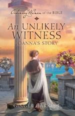 An Unlikely Witness: Joanna's Story