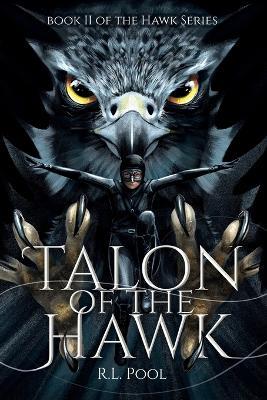 Talon of the Hawk - R L Pool - cover