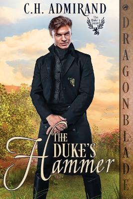 The Duke's Hammer - Ch Admirand - cover