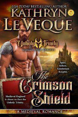 The Crimson Shield - Kathryn Le Veque - cover
