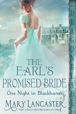 The Earl's Promised Bride - Mary Lancaster - cover