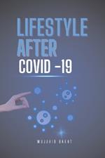 Lifestyle After Covid - 19