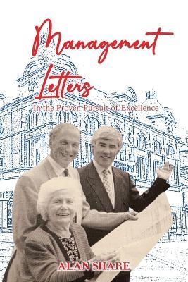 Management Letters: In the Proven Pursuit of Excellence - Alan Share - cover